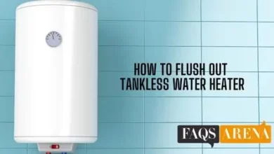 How To Flush Out Tankless Water Heater